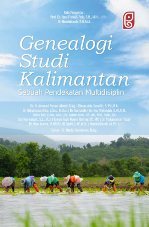 Buku 008 Genealogi Studi Kalimantan: Sebuah Pendekatan Multidisiplin