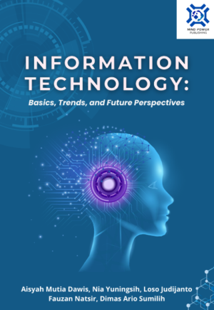 Buku 023 Information Technology: Basics, Trends, and Future Perspectives